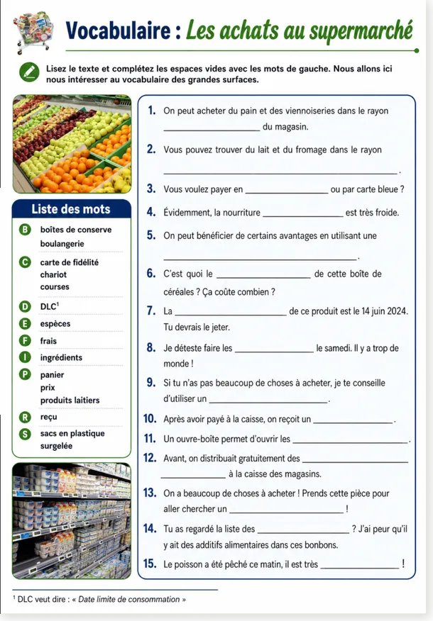 French supermarket vocabulary worksheet: 15 sentences to complete with the words of the list
